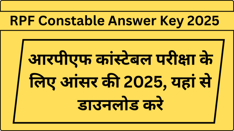 RPF Constable Answer Key 2025