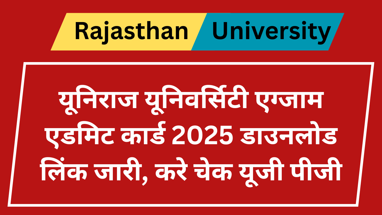 Rajasthan University Admit Card 2025