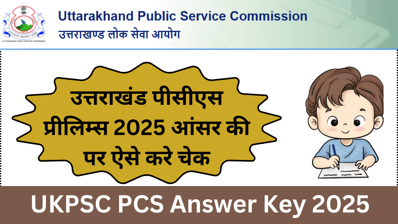 UKPSC PCS Answer Key 2025