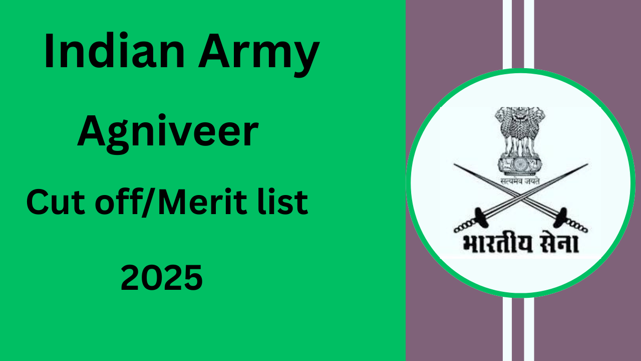 Indian Army Agniveer Cut Off 2025